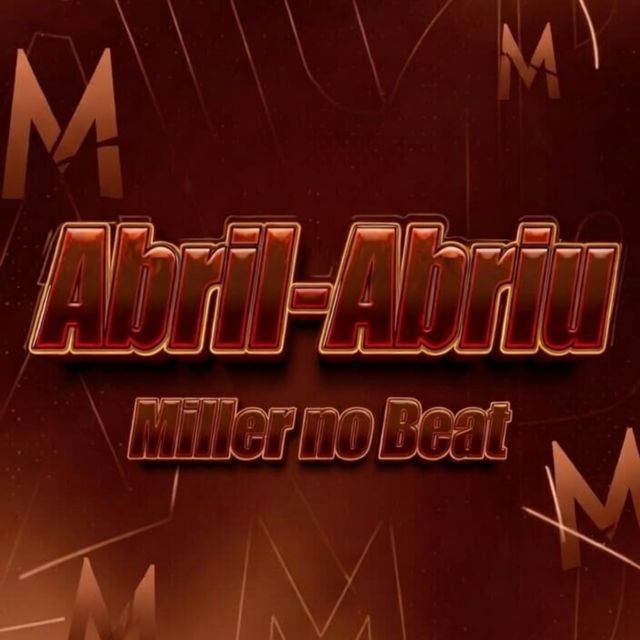 MILLER NO BEAT - 'ABRIL' [Ringtone]
