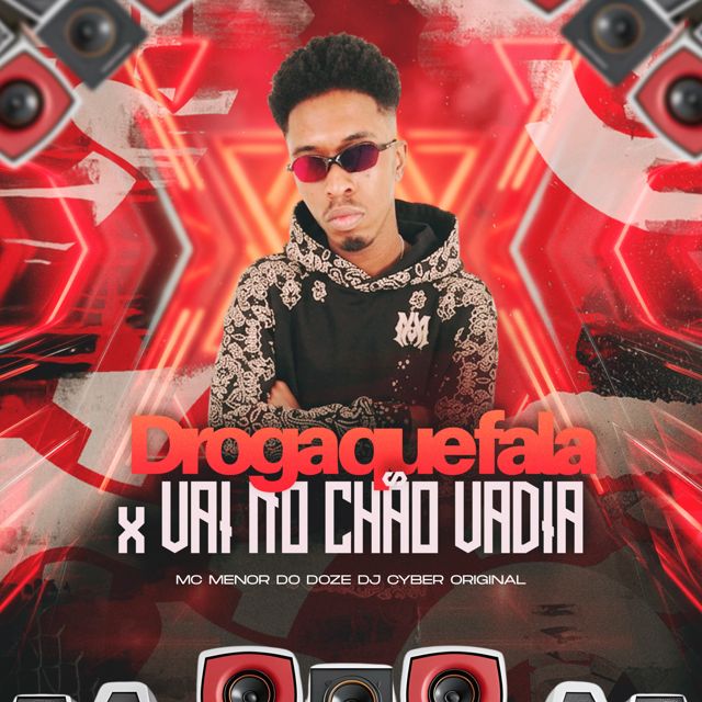 DJ Cyber Original - 'DROGA QUE FALA x VAI NO CHÃO VADIA (SLOWED) (feat. MC MENOR DO DOZE)' [Ringtone]