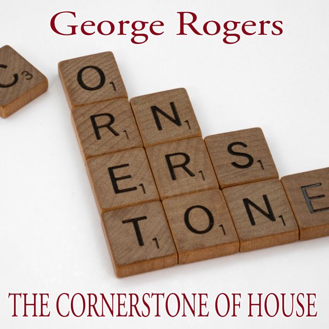 George Rogers - 'The Cornerstone Of House (Nu Ground Foundation Bassbeatsappella Mix) (feat. Nu Ground Foundation)' [Ringtone]