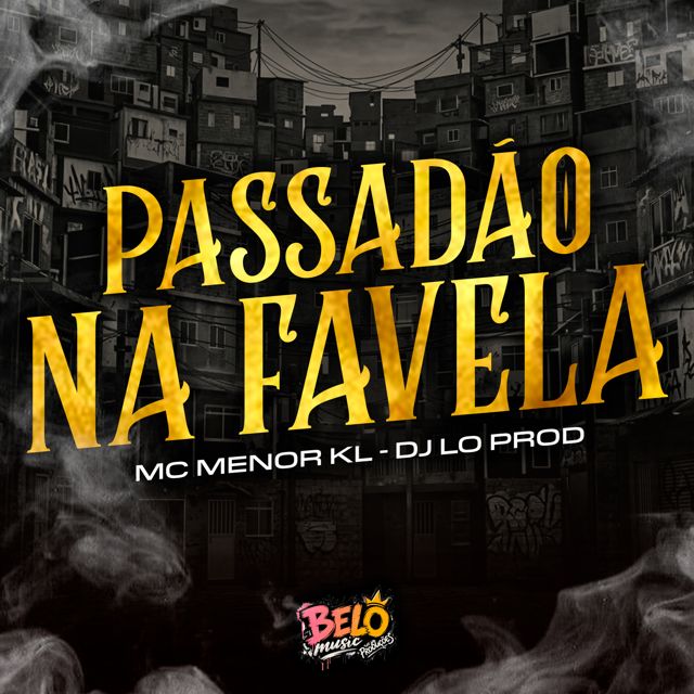 Menor KL - 'PASSADÃO NA FAVELA (feat. DJ LO PROD)' [Ringtone]