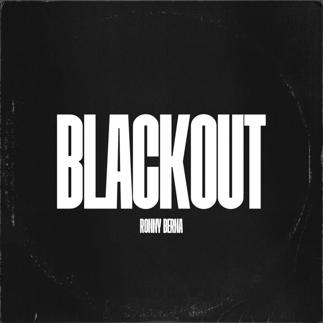 Ronny Berna - 'Blackout' [Ringtone]