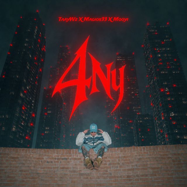 Taay Wz - '4NY (feat. Magios 33 & Mooyi)' [Ringtone]
