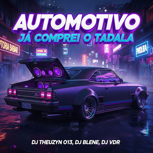 DJ Theuzyn 013 - 'Automotivo Já Comprei o Tadala (feat. DJ Blene & Dj VDR)' [Ringtone]
