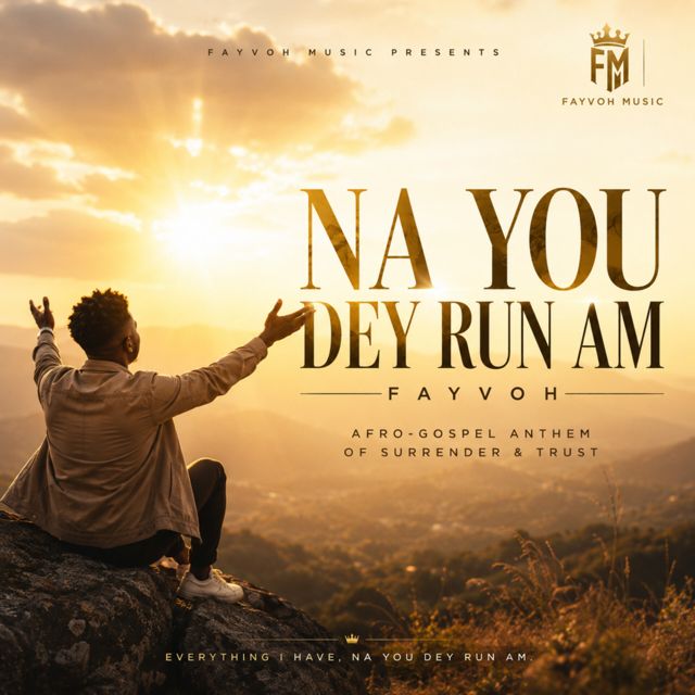 Fayvoh - 'NA YOU DE RUN AM' [Ringtone]