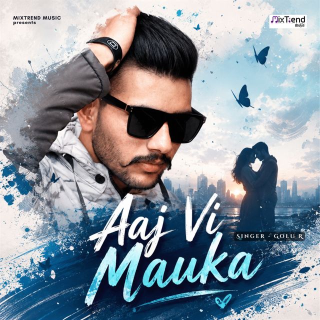 Golu R - 'Aaj Vi Mauka' [Ringtone]