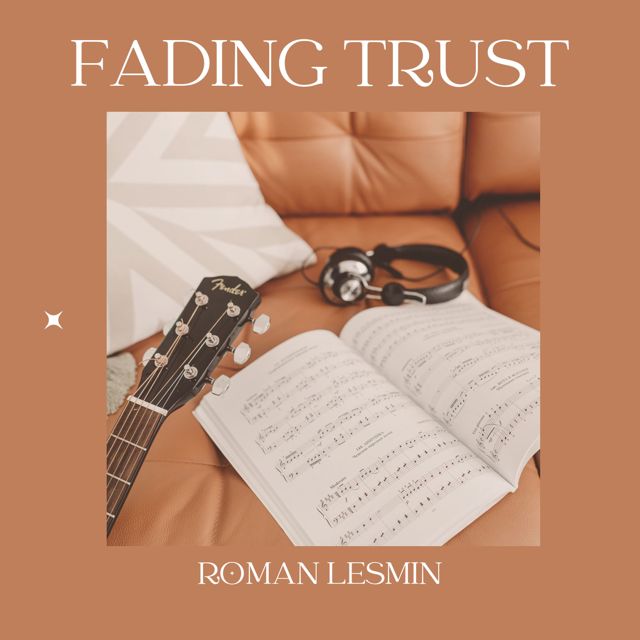 Roman Lesmin - 'Fading Trust' [Ringtone]