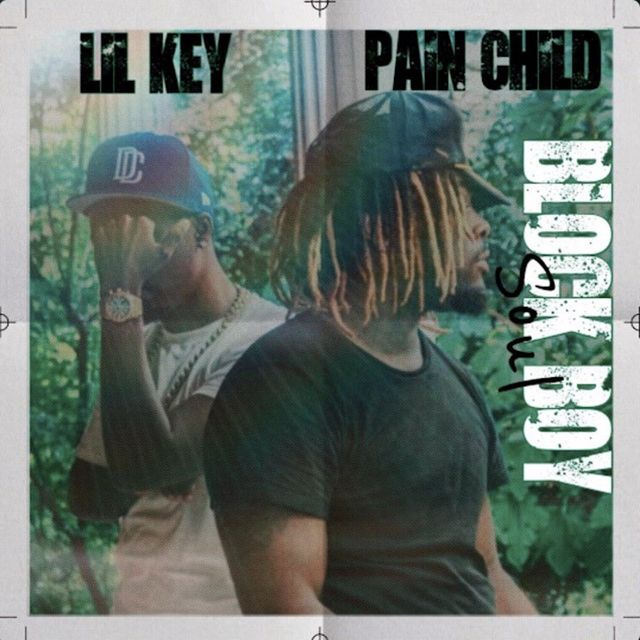 Lil Key - 'Block Boy Soul (feat. Pain Child)' [Ringtone]