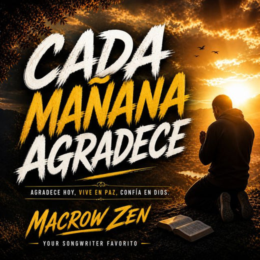 Macrow Zen - 'Cada Mañana Agradece' [Ringtone]