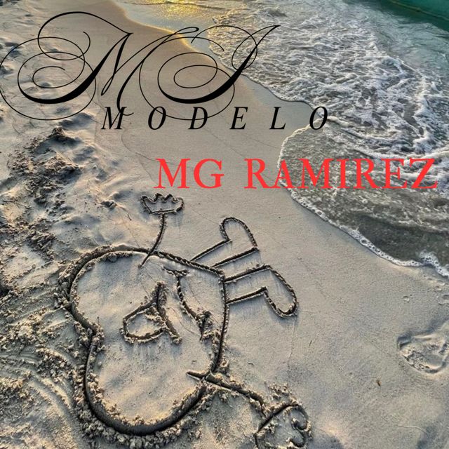 MG.RAMIREZ - 'MI MODELO' [Ringtone]