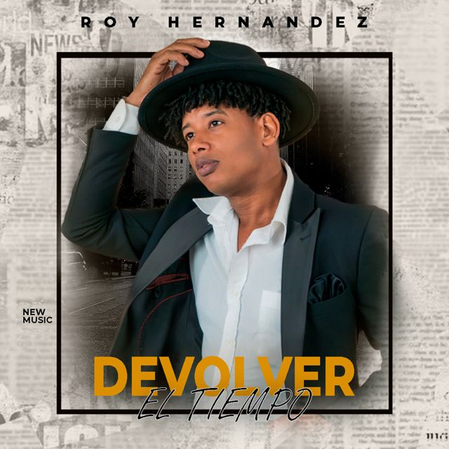 Roy Hernández oficial - 'DEVOLVER EL TIEMPO' [Ringtone]