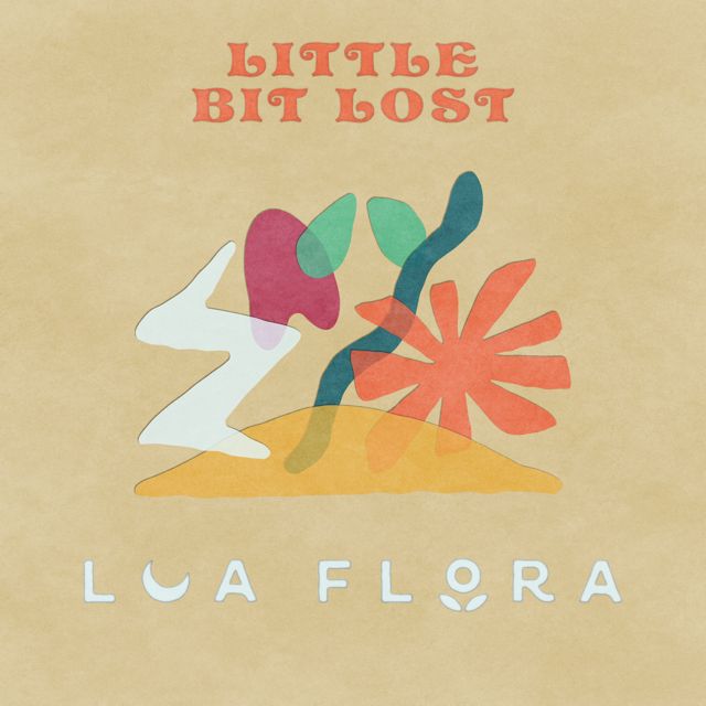 Lua Flora - 'Little Bit Lost' [Ringtone]