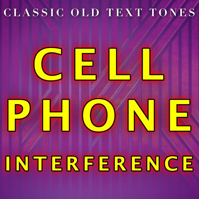 Classic Old Text Tones - 'Cell Phone Interference' [Ringtone]