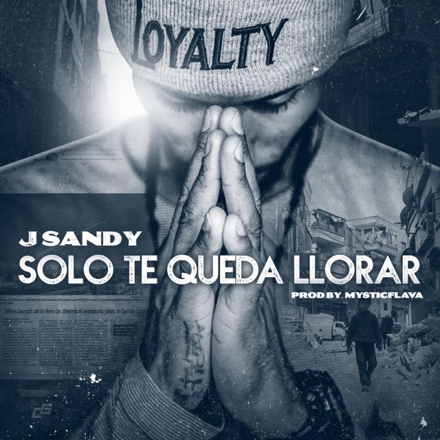 J. Sandy - 'Solo Te Queda Llorar' [Ringtone]