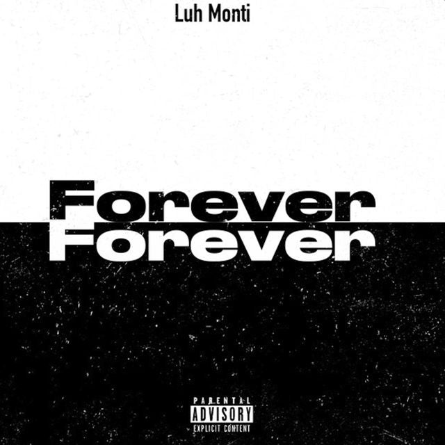 Luh Monti - 'Forever' [Ringtone]