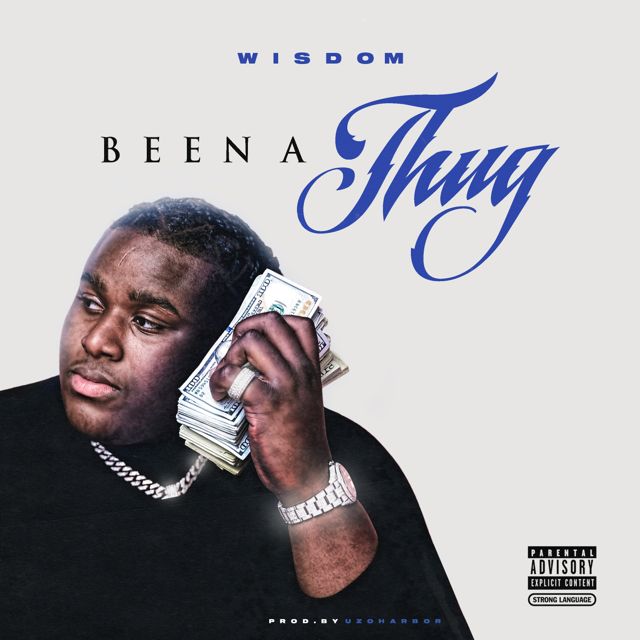 Wisdom - 'Been A Thug' [Ringtone]