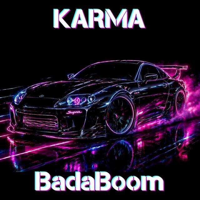 BadaBoom - 'KARMA' [Ringtone]