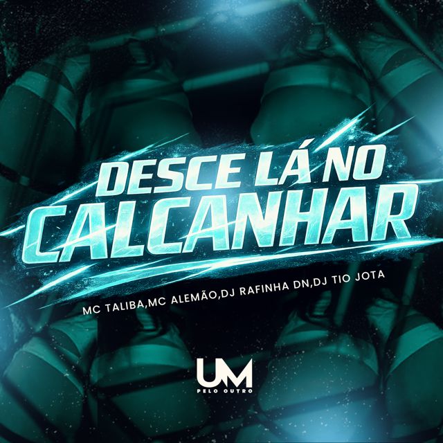 Mc Talibã - 'DESCE LA NO CALCANHAR (feat. DJ Rafinha DN & MC ALEMÃO & DJ TIO JOTA)' [Ringtone]