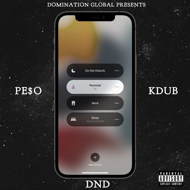 Pe$O - 'DND (feat. Kdub)' [Ringtone]