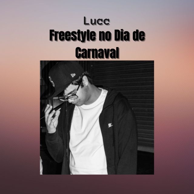 Lucc - 'Freestyle no Dia de Carnaval' [Ringtone]