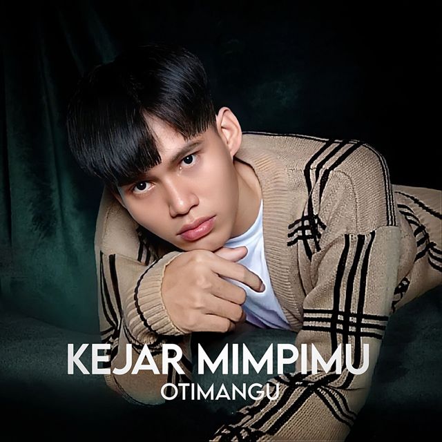 OTIMANGU - 'KEJAR MIMPIMU' [Ringtone]