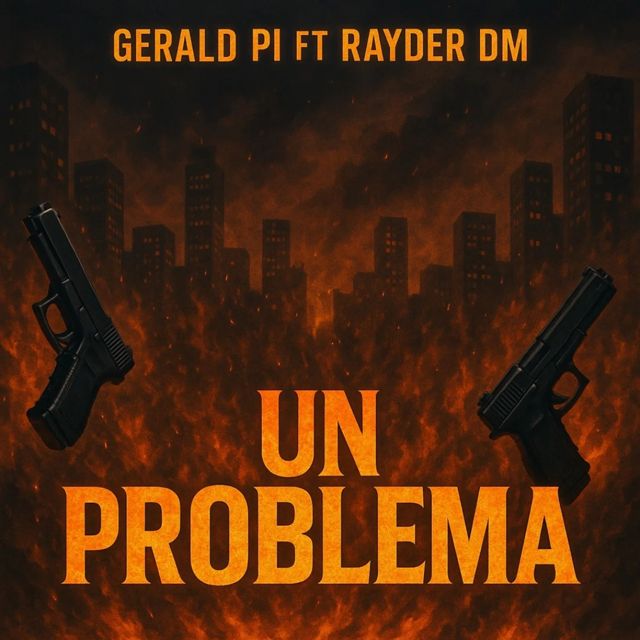 Gerald Pi - 'Un Problema (feat. Rayder DM)' [Ringtone]