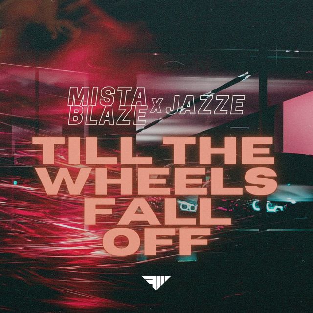Mista Blaze - 'Till The Wheels Fall Off (feat. Jazze Manuel)' [Ringtone]