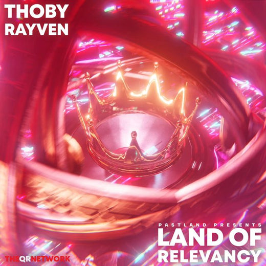 Thoby - 'Land of Relevancy (feat. RAYVEN & Pastland)' [Ringtone]