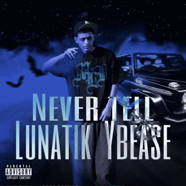 Lunatik - 'Never Tell (feat. YB Ea$e)' [Ringtone]