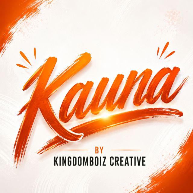 Kingdomboiz Creatives - 'kauna' [Ringtone]