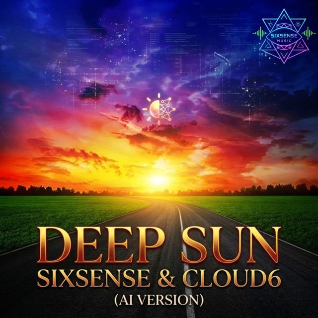 Sixsense - 'Deep Sun (AI Version) (feat. Cloud6)' [Ringtone]