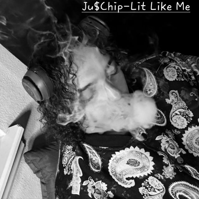 Ju$Chip - 'Lit Like Me' [Ringtone]