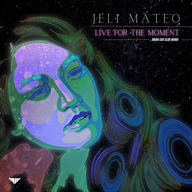 Jeli Mateo - 'Live For The Moment (Brian Cua Club Remix) (feat. Brian Cua)' [Ringtone]