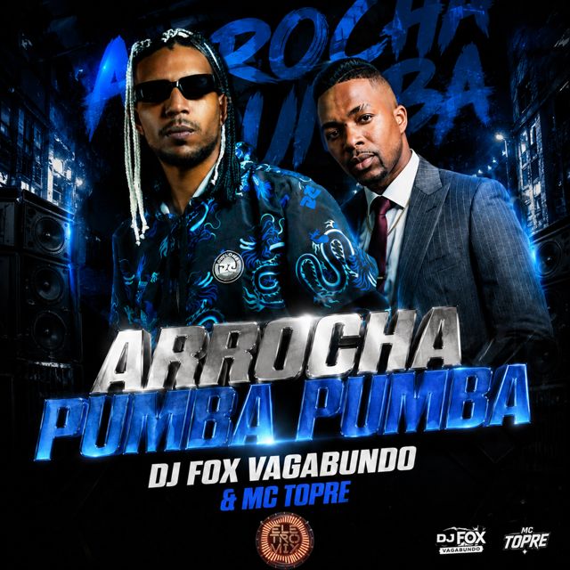 Mc Topre - 'ARROCHA FUNK PUMBA PUMBA (feat. Dj Fox Vagabundo & Eletromix)' [Ringtone]