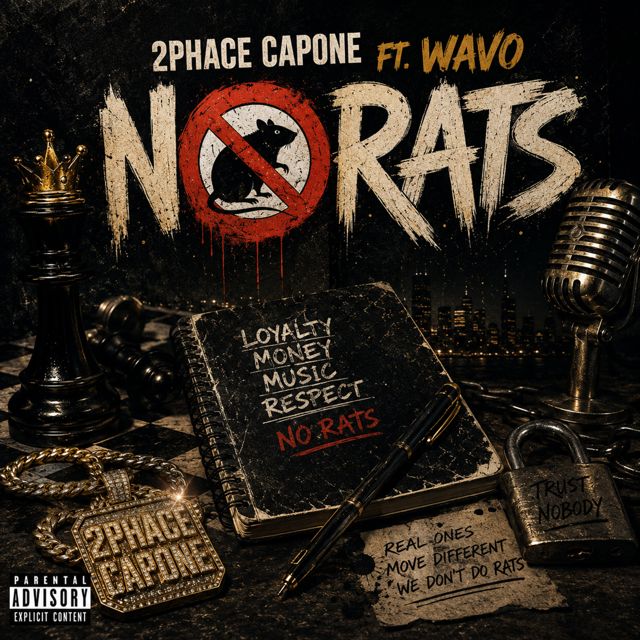 2PHACE CAPONE - 'No Rats (feat. WAVO)' [Ringtone]