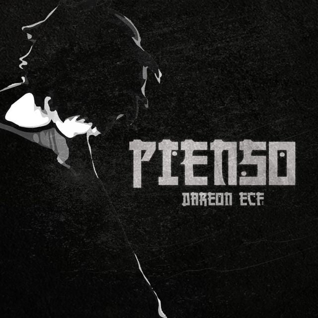 Dareon Ecf - 'Pienso' [Ringtone]