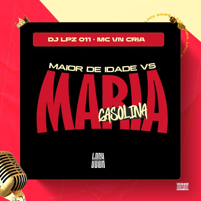 dj lpz 011 - 'Maior de Idade Vs Maria Gasolina (feat. MC VN Cria)' [Ringtone]