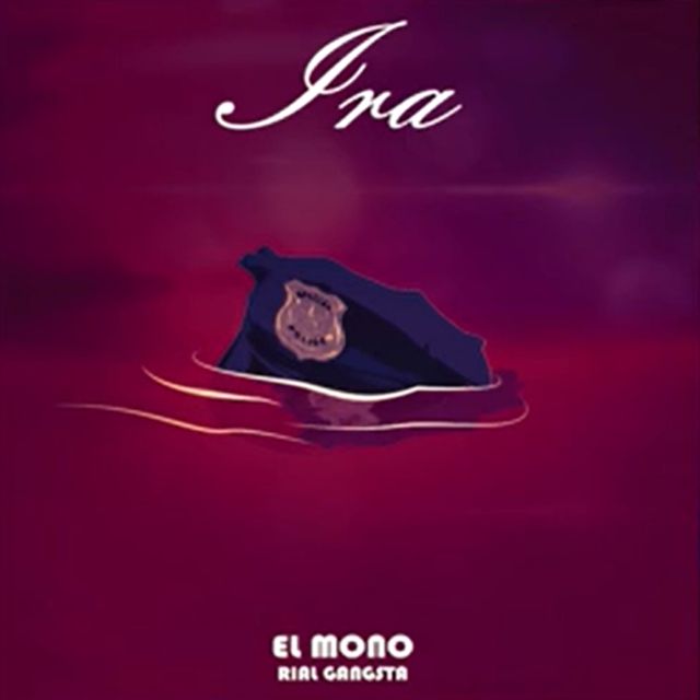 El Mono Rial Gangsta - 'IRA' [Ringtone]