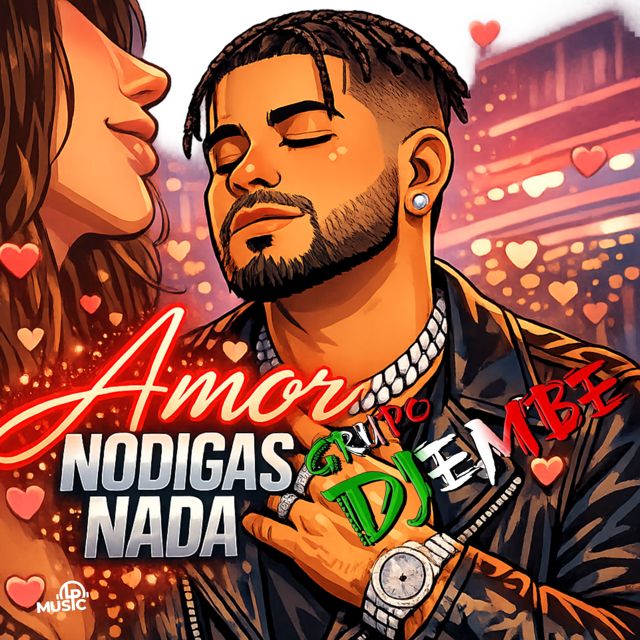 Grupo Djembe - 'AMOR NODIGAS NADA' [Ringtone]
