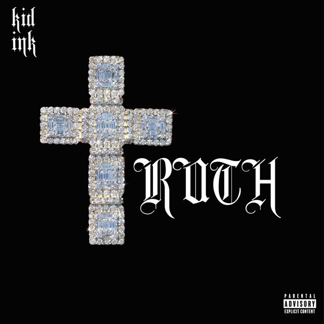 Kid Ink - 'Truth' [Ringtone]