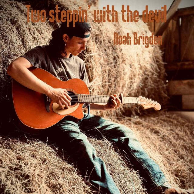Noah Brigden - 'Two Steppin’ With The Devil' [Ringtone]