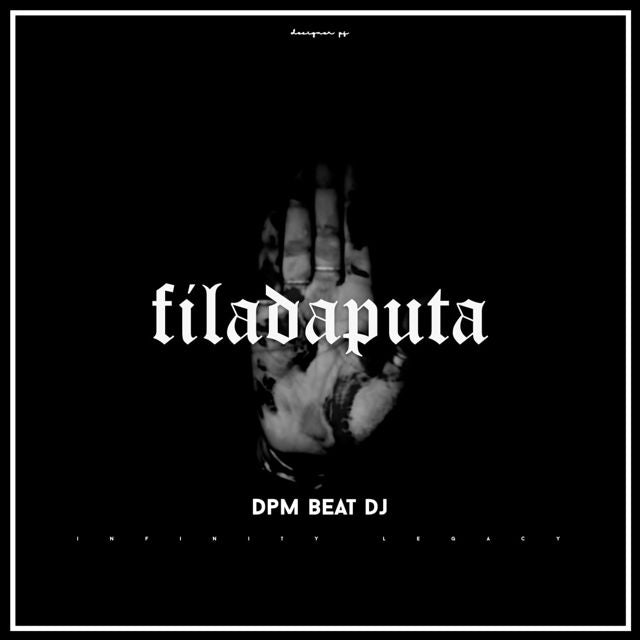 Dpm Beat Dj - 'Filadaputa' [Ringtone]