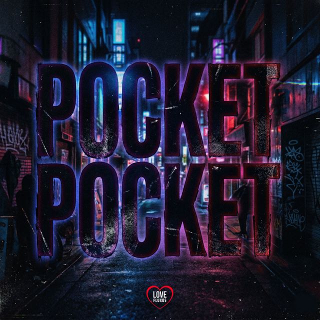 Love Fluxos - 'POCKET POCKET (feat. DJ GUI PABLO)' [Ringtone]