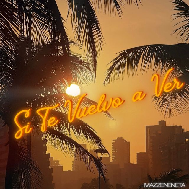 Manzzeneta - 'Si Te Vuelvo a Ver' [Ringtone]