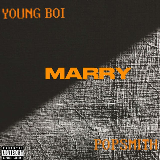 Young Boi - 'Marry (feat. Pop Smith)' [Ringtone]