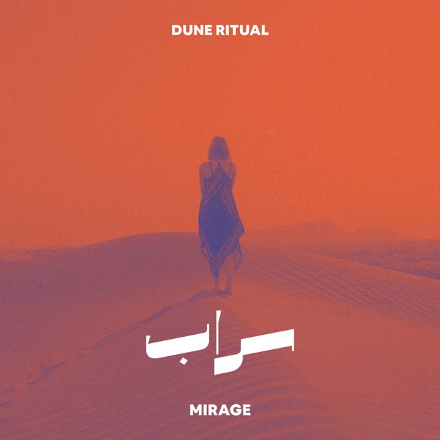 Dune Ritual - 'Mirage' [Ringtone]