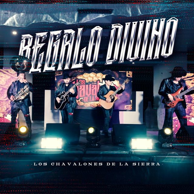 Los chavalones de la sierra - 'Regalo Divino (En vivo)' [Ringtone]