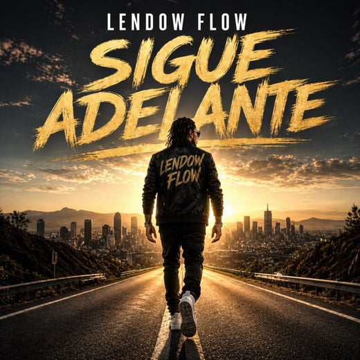 Lendow Flow - 'Sigue Adelante' [Ringtone]