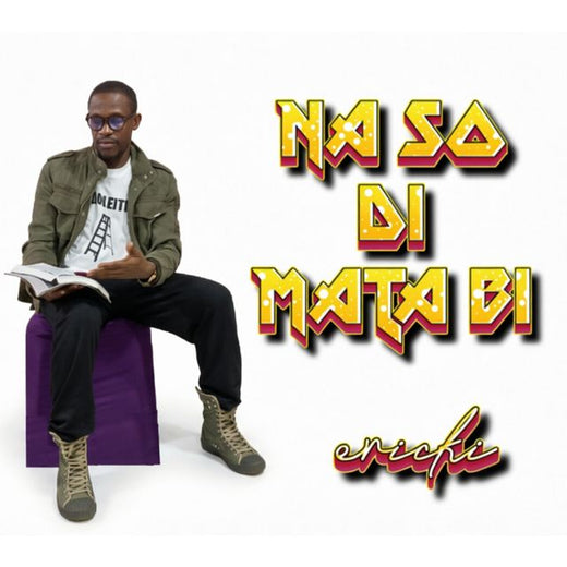Ericki - 'Na So Di Mata Bi' [Ringtone]