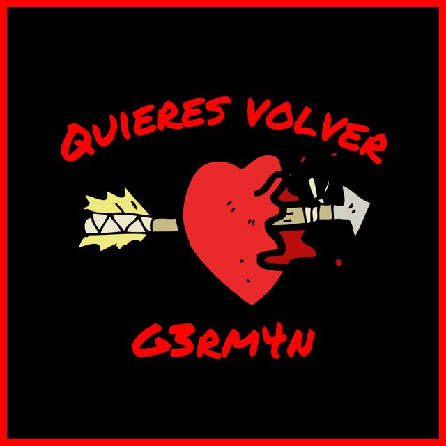 G3RM4N - 'Quieres Volver' [Ringtone]