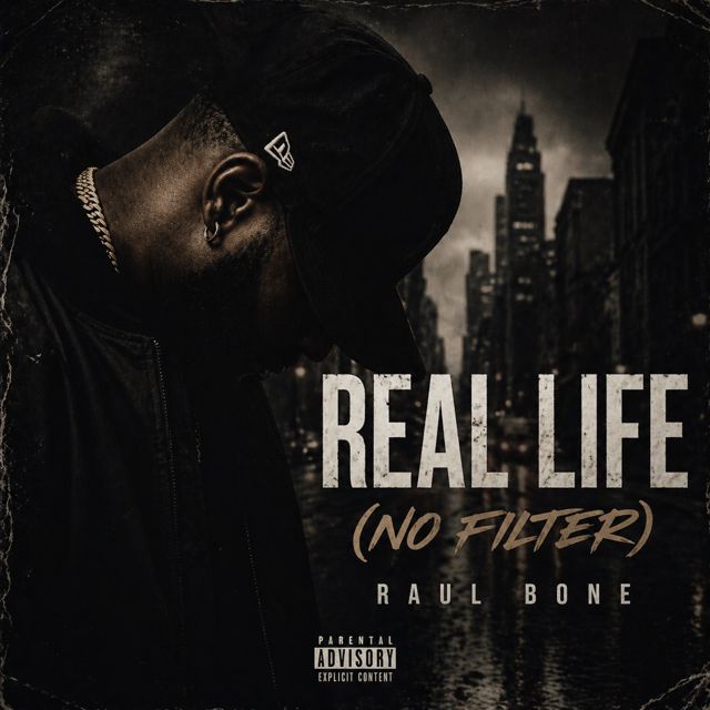 Raul Bone - 'Real Life (No Filter)' [Ringtone]